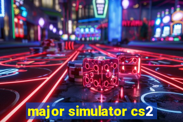 major simulator cs2